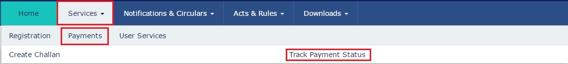 GST Track Payment Status Option