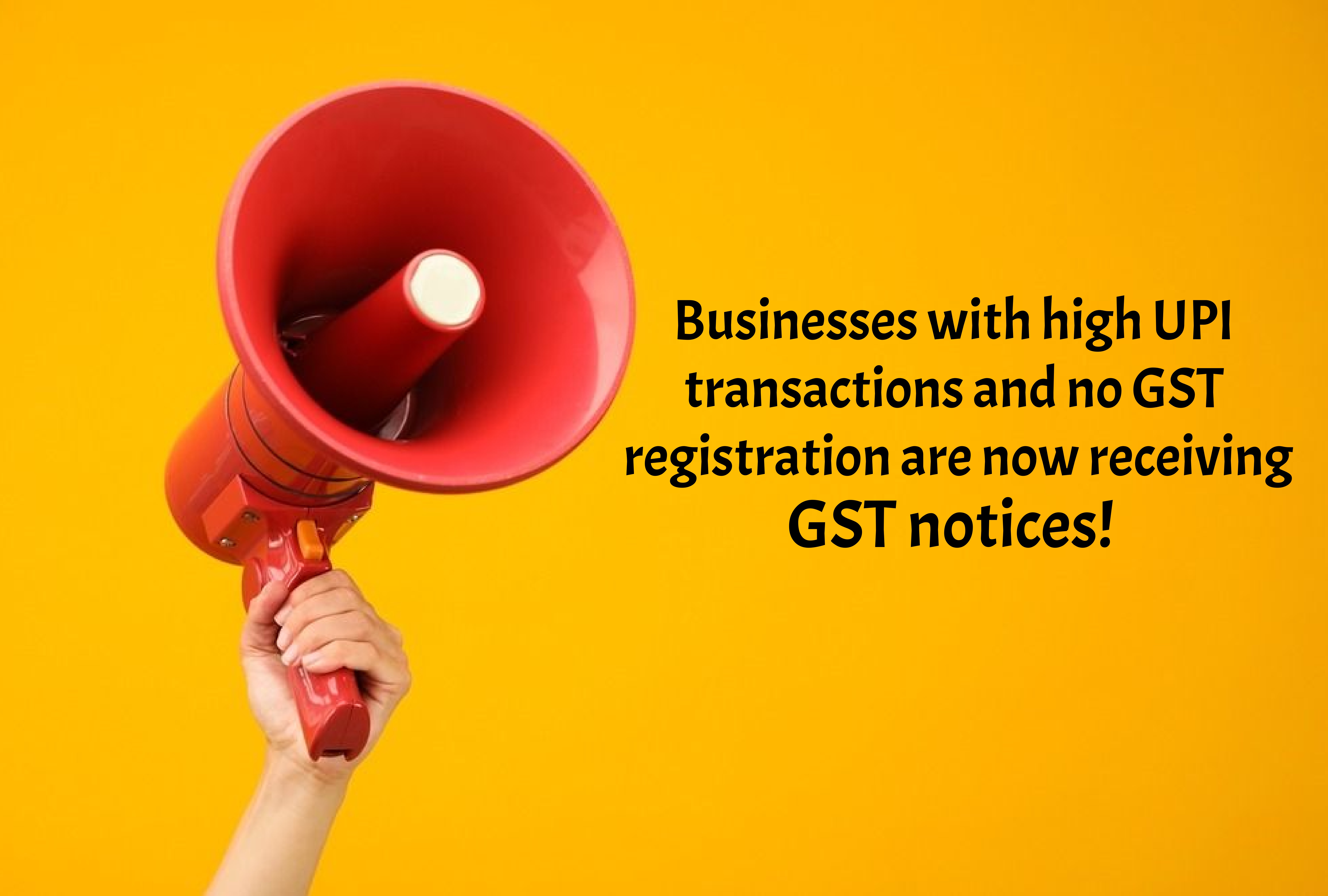 GST Notice for UPI Transaction without GST Registration